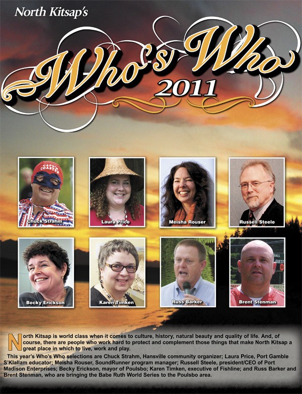 The North Kitsap Herald's 2011 Who's Who ... available in the July 29 Herald and online at NorthKitsapHerald.com/Special Sections.