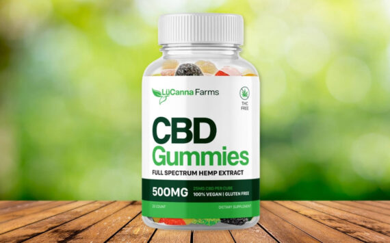 LuCanna Farms CBD Gummies Review - Will It Work For You? | Kitsap Daily News